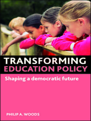 cover image of Transforming education policy